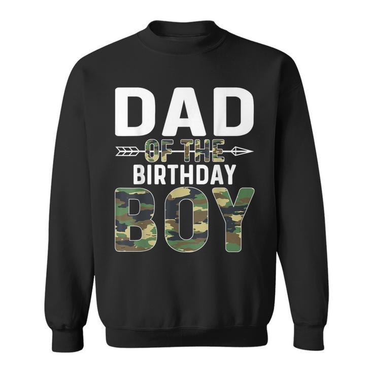 Camouflage Dad Of The Birthday Boy Sweatshirt