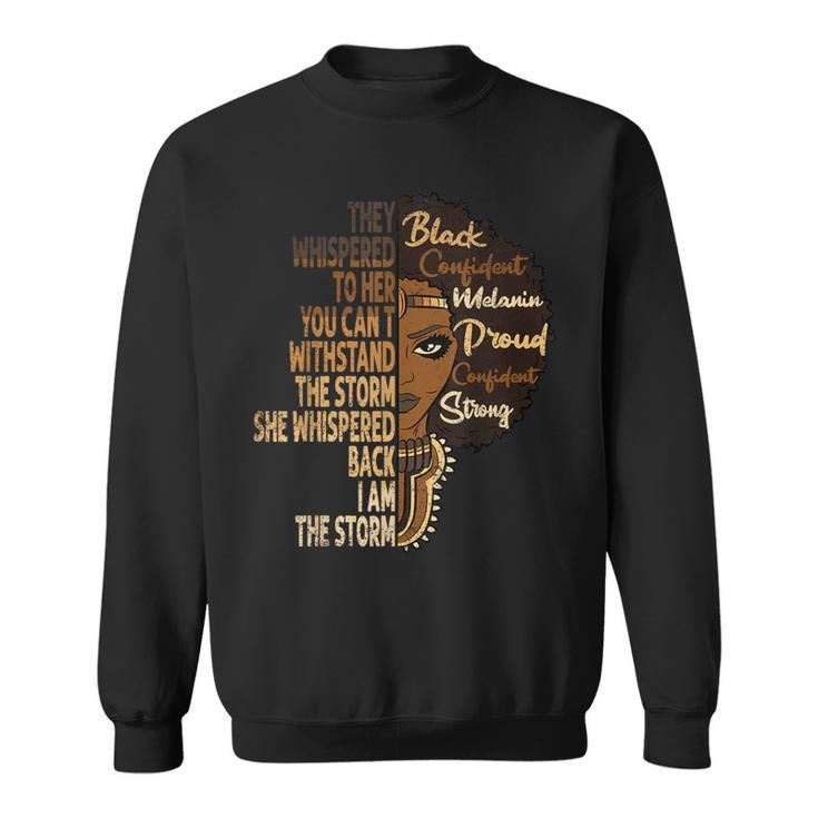 You Cannot Withstand The Storm Black History Month Blm Afro Sweatshirt