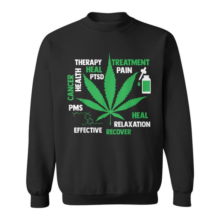 Cbd Oil Cannabinoid Hemp Heals Therapy Quote Fun Sweatshirt