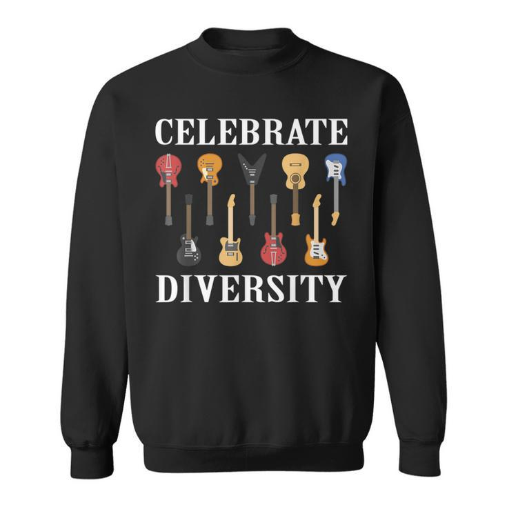 Celebrate Diversity Guitar Player Guitarist Pun Outfit Sweatshirt