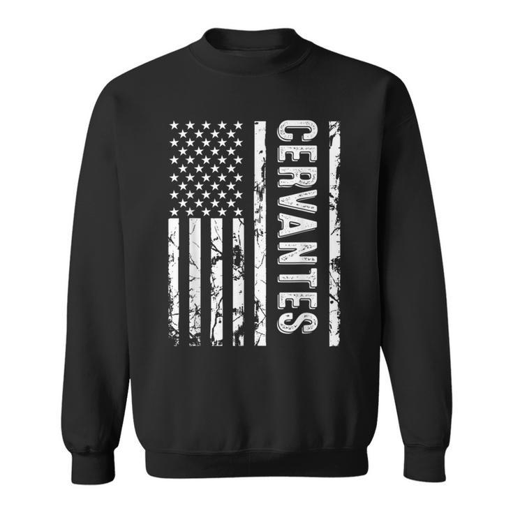 Cervantes Last Name Surname Team Family Reunion Sweatshirt