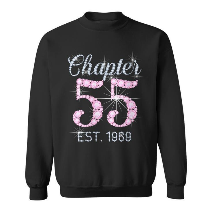 Chapter 55 Est 1969 55Th Birthday For Womens Sweatshirt