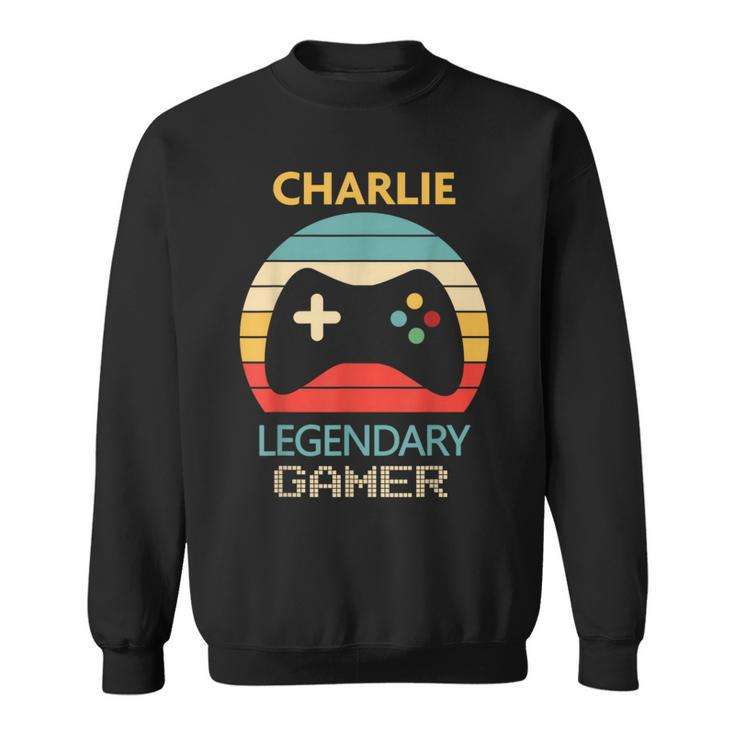 Charlie Name Personalised Legendary Gamer Sweatshirt