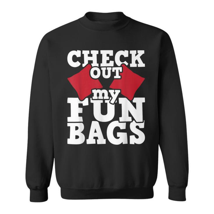 Check Out My Funbags Cornhole Player Bean Bag Game Sweatshirt
