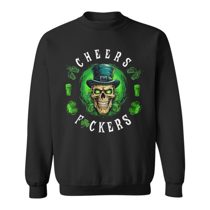 Cheers Fuckers St Patrick's Day Irish Skull Beer Drinking Sweatshirt
