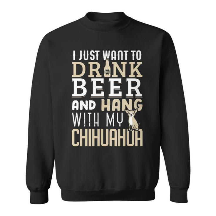Chihuahua Dad  Father's Day Dog Lover Beer Sweatshirt