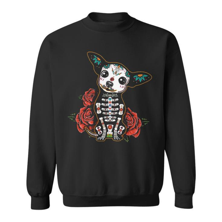 Chihuahua Dia De Los Muertos Day Of The Dead Dog Sugar Skull Sweatshirt