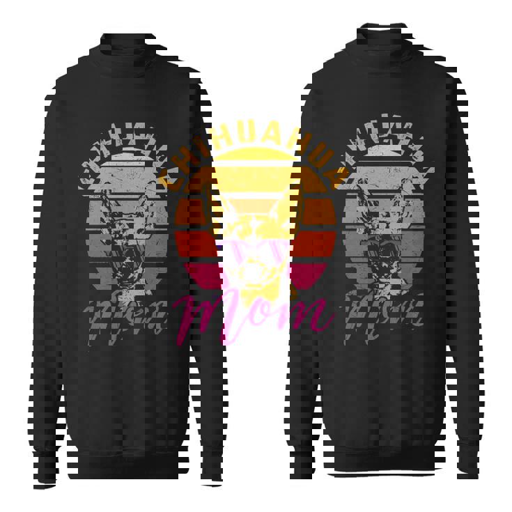 Chihuahua Mom Chihuahua Owner Dog Lover Gif Sweatshirt