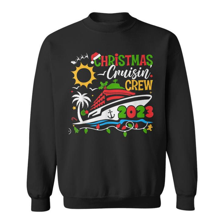 Christmas Cruisin' Crew 2023 Christmas Cruise Sweatshirt