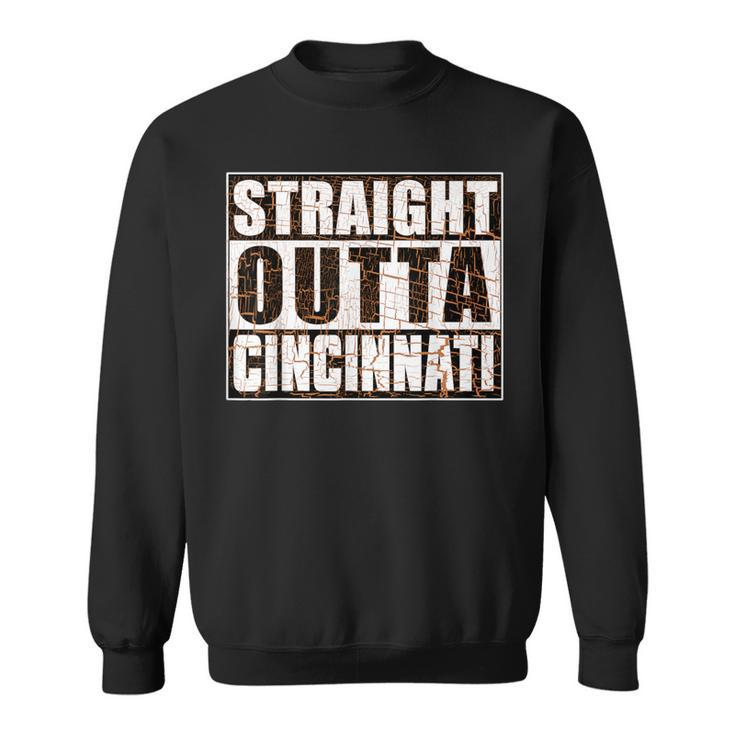 Cincinnati Straight Outta Cincinnati Hometown Pride Sweatshirt