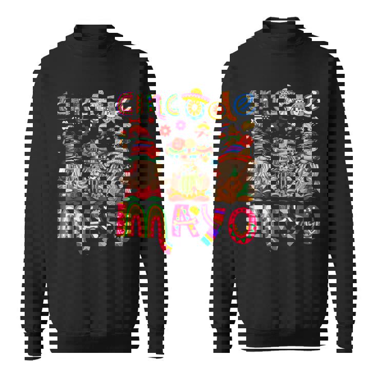 Cinco De Mayo Mexican Gnome Fiesta 5 De Mayo Mexican Day Sweatshirt