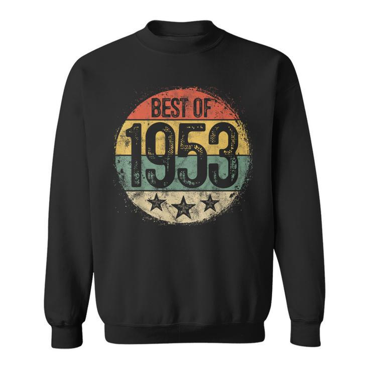 Circular Vintage Best Of 1953 70 Year Old 70Th Birthday Sweatshirt