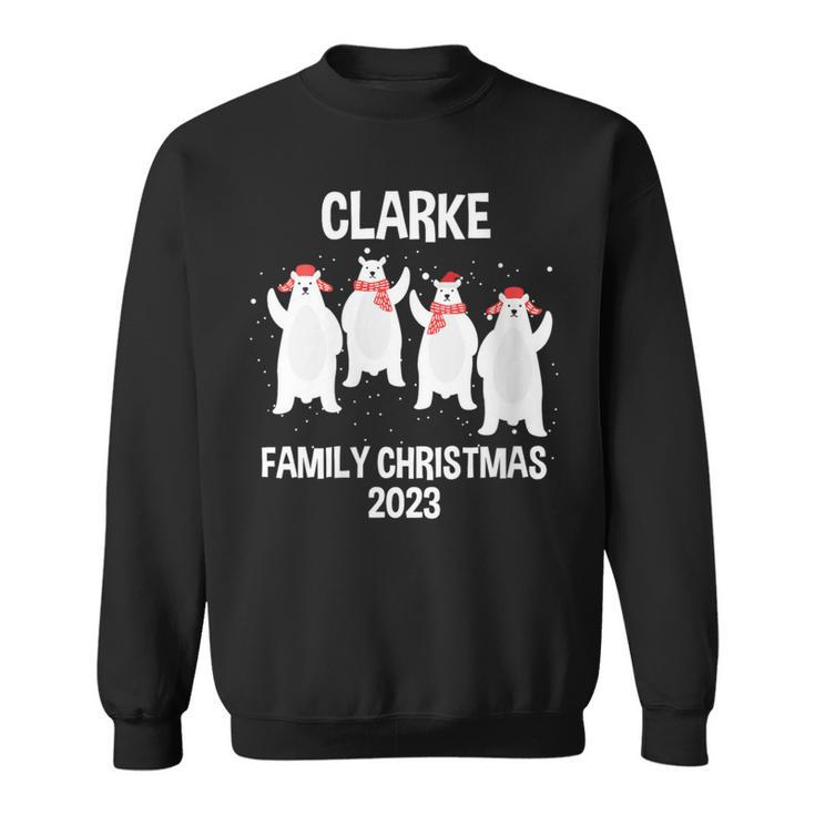 Clarke Family Name Clarke Family Christmas Sweatshirt