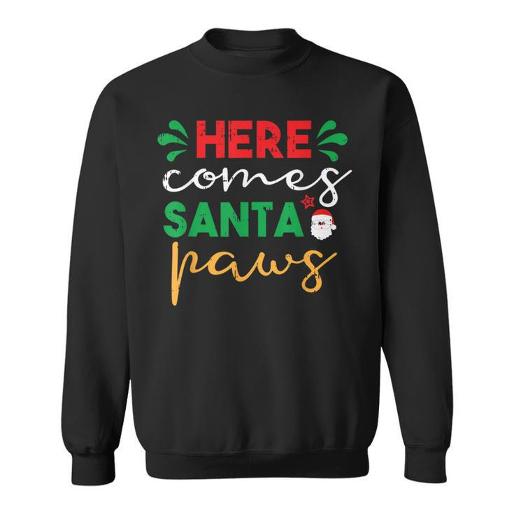 Here Comes Santa Paws Christmas Pajama X-Mas Dog Lover Puppy Sweatshirt