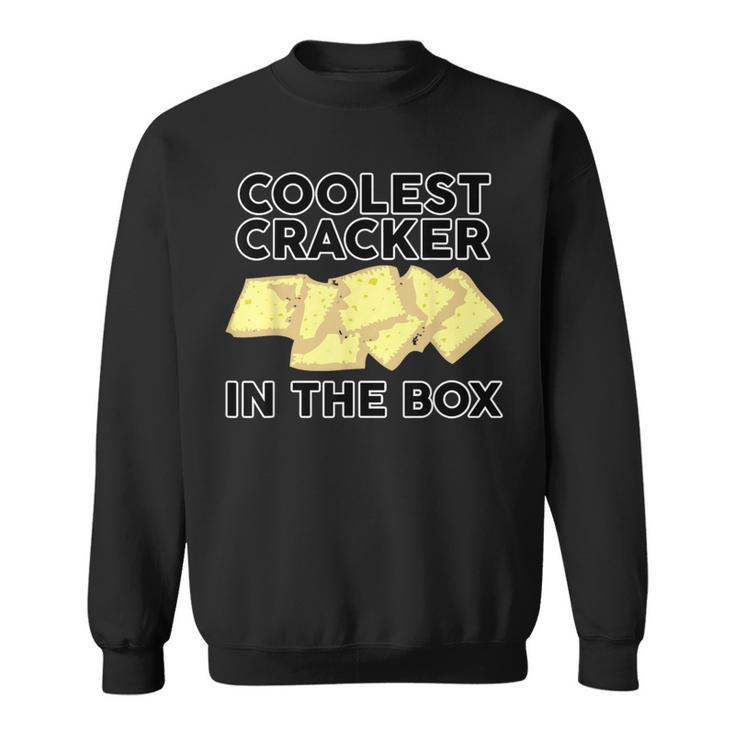 Coolest Cracker In The Box Sweatshirt