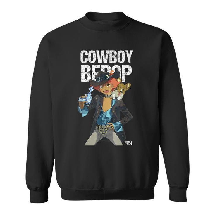 Cowboy Beebop Cowgirl Corgie Epic Anime Gaming Enthusiast Sweatshirt