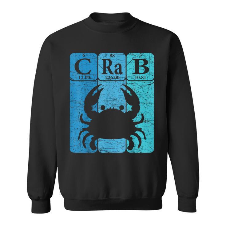 Crab Periodic Table Elements Seafood Crabbing Retro Crabber Sweatshirt