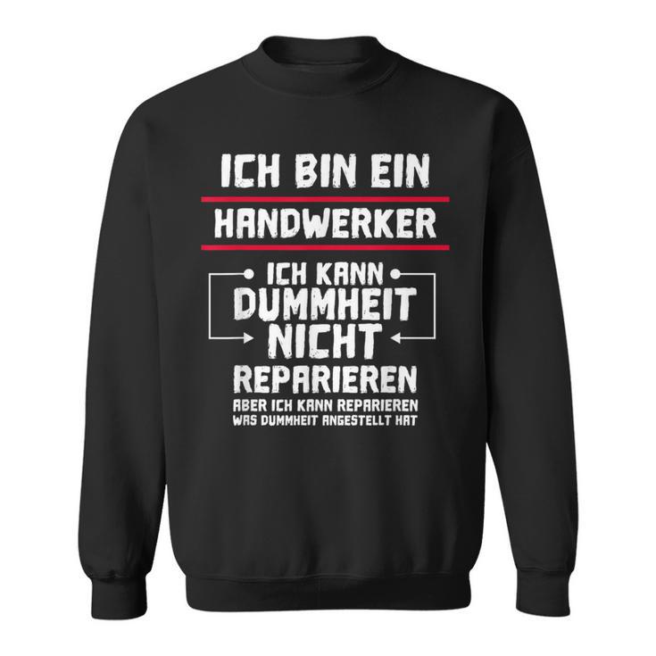 Craftsman Personalised Slogan Sweatshirt