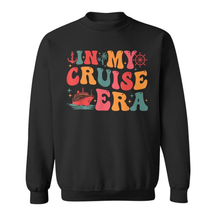 In My Cruise Era Cruise Family Vacation Trip Retro Groovy Sweatshirt
