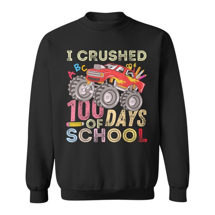 I Crushed 100 Days Of School For Boys Monster Truck 100 Day Sweatshirt
