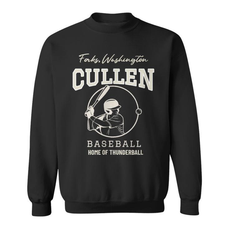 Cullen Baseball Forks Washington Home Of Thunder Ball Sweatshirt