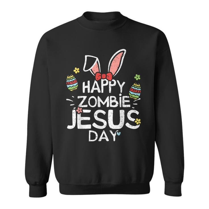 Cute Happy Zombie Jesus Day Easter Bunny For Women Sweatshirt