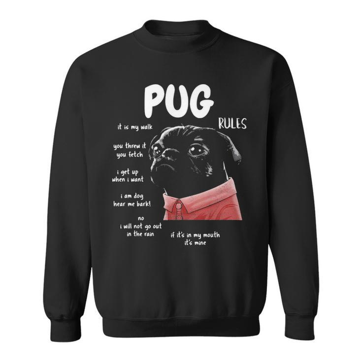 Cute Kawaii Black Pug Dog Rules Sweatshirt