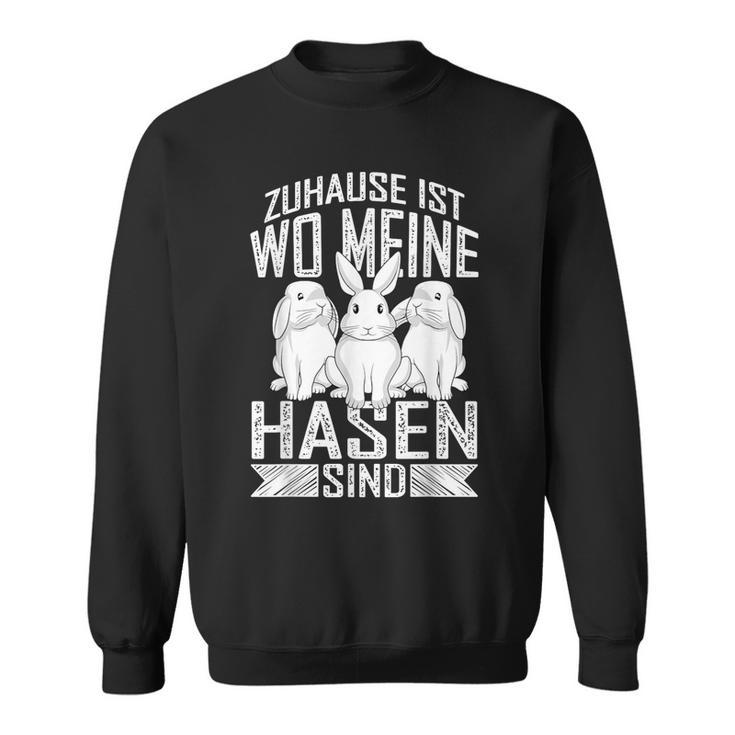 With Cute Rabbit Motif Zuhause Ist Wo Meine Raben Sind Sweatshirt