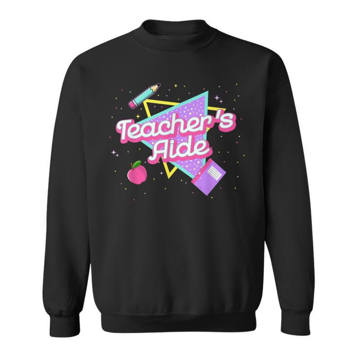 Cute Teacher's Aide 80'S 90'S Back To School Sweatshirt