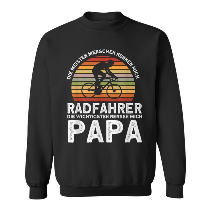 Cycling Die Wichtigsten Nennen Mich Papa Sweatshirt