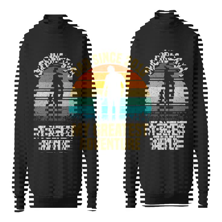Dad Since 2010 My Greatest Adventure Vintage Father's Day Sweatshirt