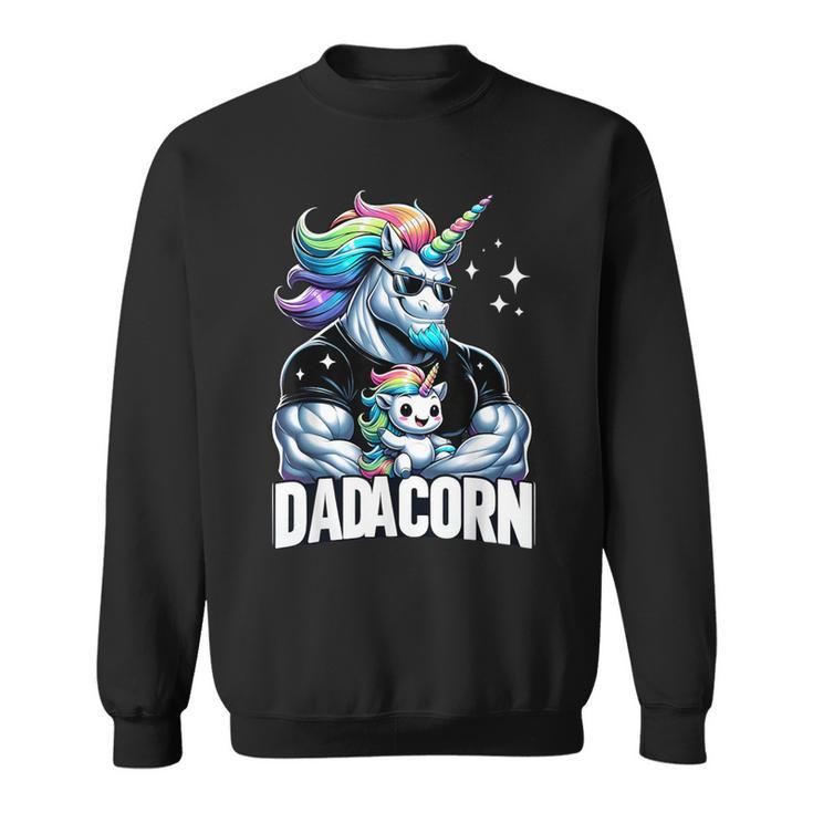 Dadacorn Unicorn Dad And Son Daughter Papa Father's Day Sweatshirt