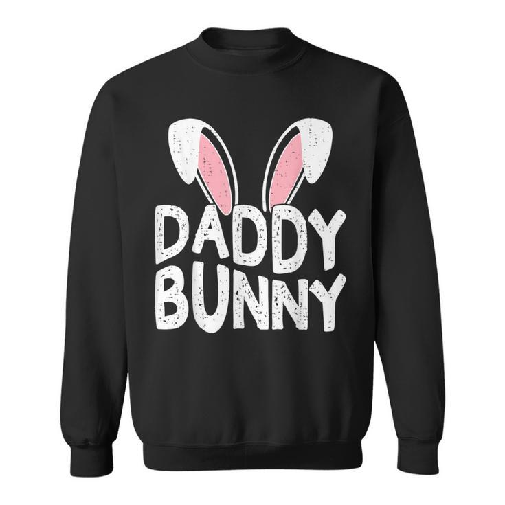 Daddy Bunny Ears Easter Family Matching Dad Fathers Day Papa Sweatshirt