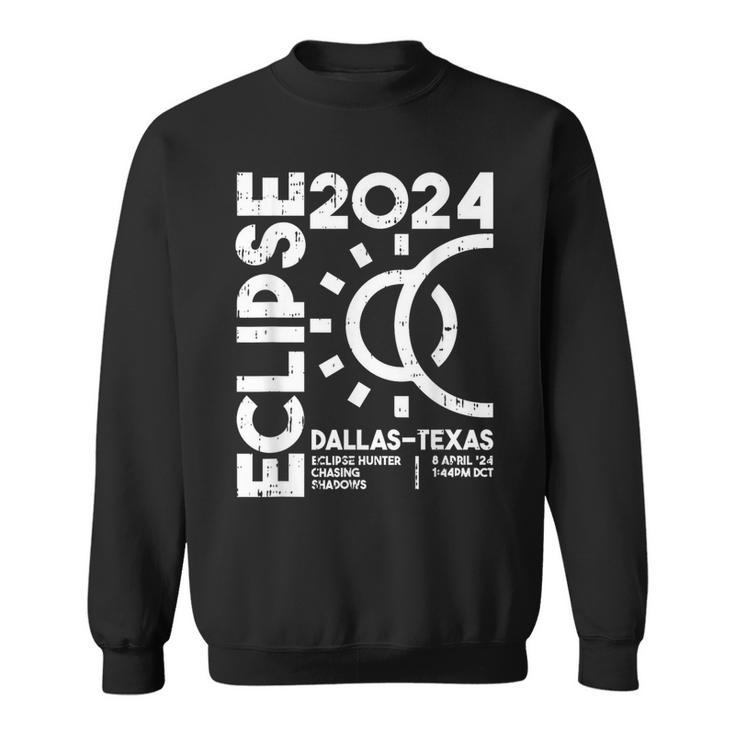 Dallas Texas Total Solar Eclipse April 8 2024 Totality Sweatshirt