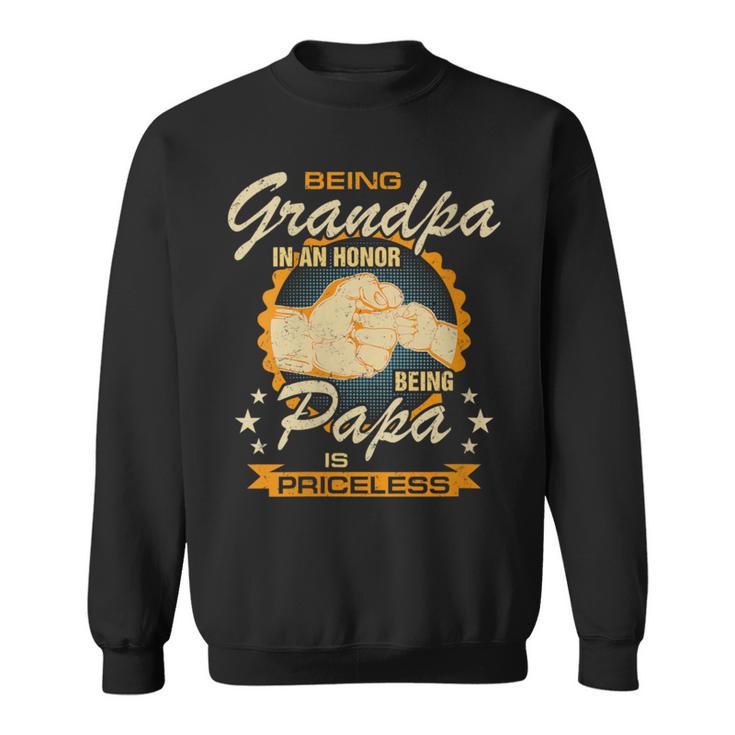 Damen Being Grandpa Is An Honor Being Papa Is Priceless Best Dad Mit-Ausschnitt Sweatshirt