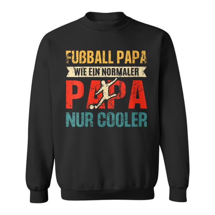 Damen Lustiges Fußball Papa Perfekte Für Fußballliebhaberatertag Mit-Ausschnitt Sweatshirt