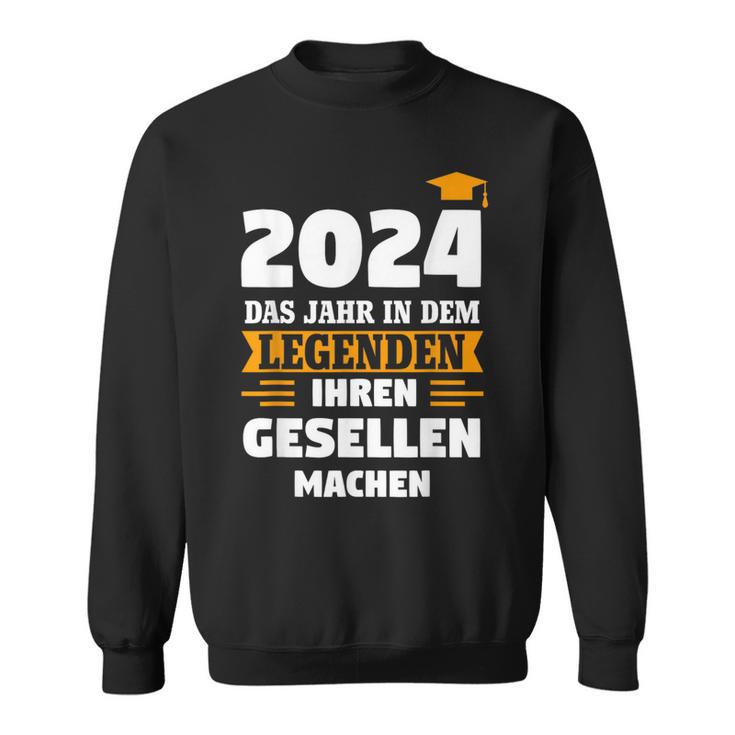 Das Jahr In Dem Leggenden Gesellen Gesellenprüfung Sweatshirt