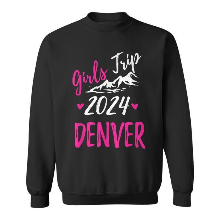 Denver Girls Trip 2024 Vacation Bachelorette Sweatshirt
