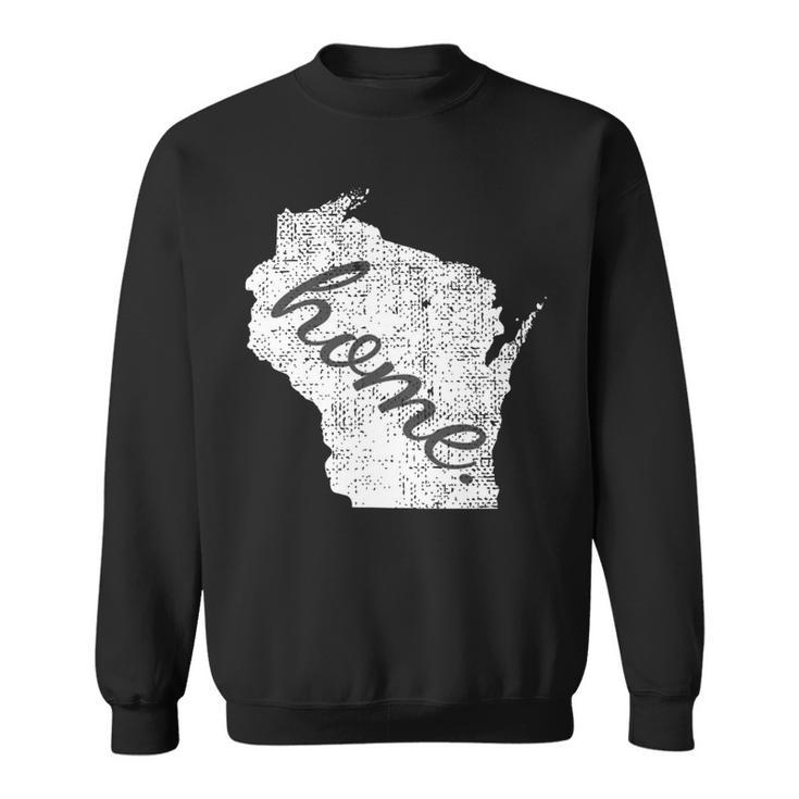 Distressed Wisconsin State Home Sweatshirt