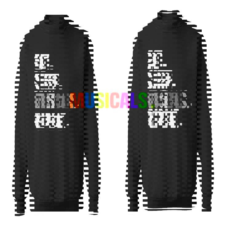 Divertido Eat Sleep Musicals Repeat Camisa de entrenamiento
