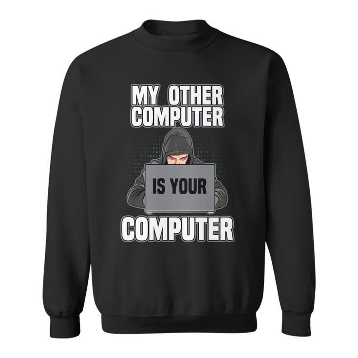 Divertido Mi Otra Computadora Es Tu Pro Hacker Manga Larga Camisa de entrenamiento