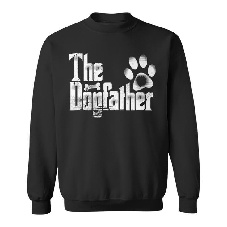 The Dogfather Dog Dad Father's Day Sweatshirt