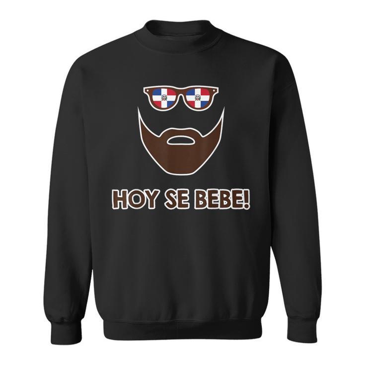 Dominican Republic Hoy Se Bebe Dominicana Heritage Sweatshirt