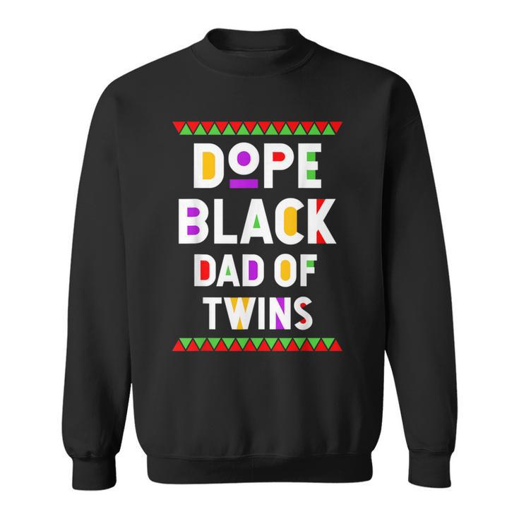 Dope Black Dad Of Twins African American Black History Month Sweatshirt