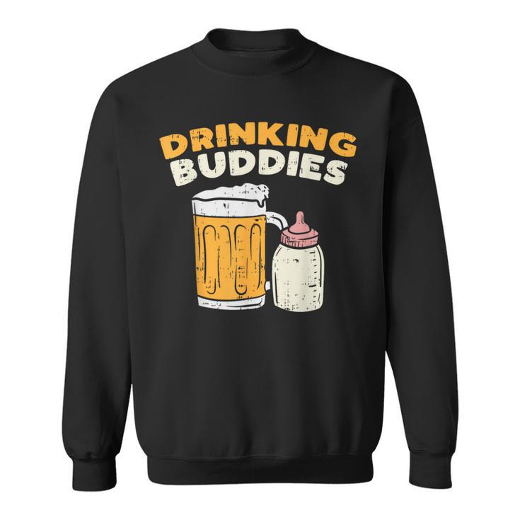 Drinkin Buddies Baby Bottle Son And Dad Matching Fathers Day Sweatshirt