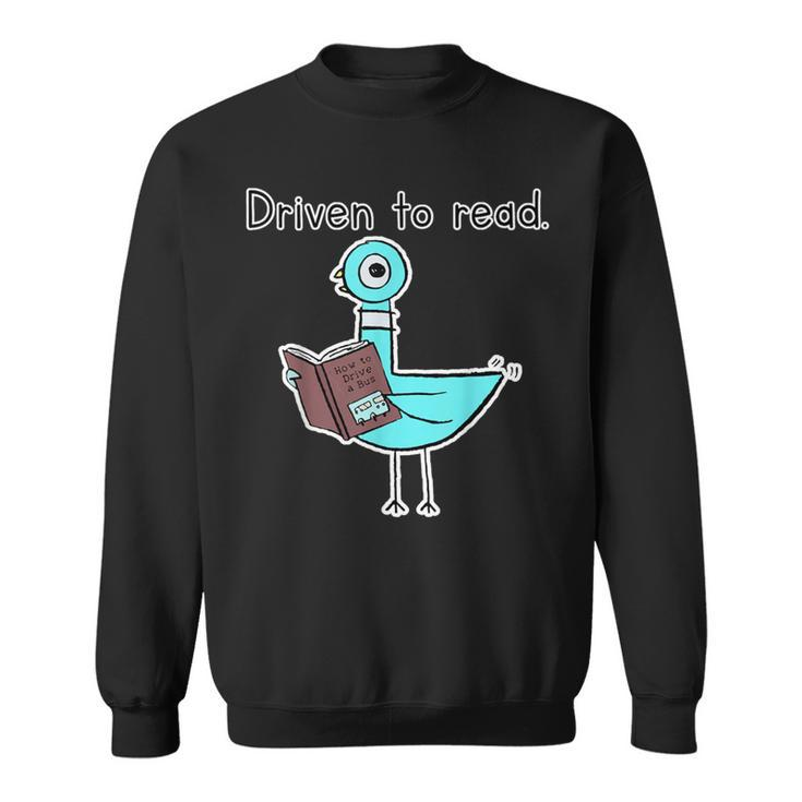 Driven To Read Pigeon Library Reading Books Reader Sweatshirt