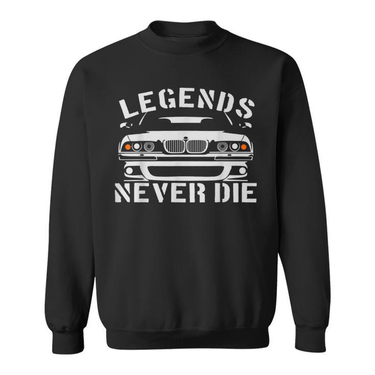 E39 5Er Legends Die Nie Sweatshirt