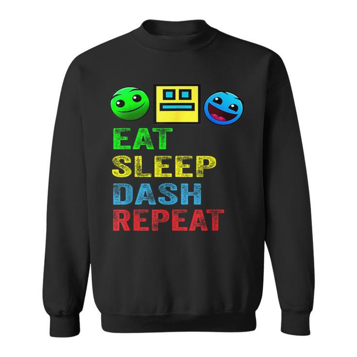 Eat Sleep Dash Repeat Video Game Geometry Video Gamer Sweatshirt