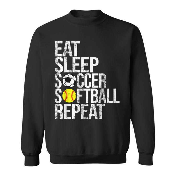 Eat Sleep Soccer Softball Repeat Ball Sweatshirt