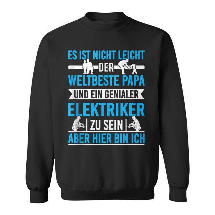 Elektriker Papa Spruch Genialer Elektronikerater Sweatshirt